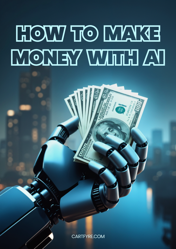 How to Make Money with AI